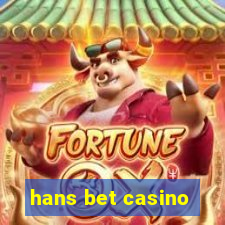 hans bet casino